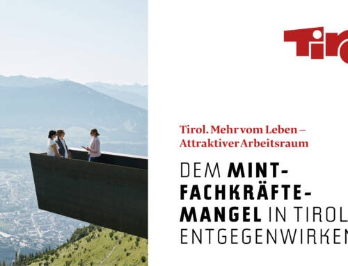 Projektvorstellung “Tirol. Mehr vom Leben”
